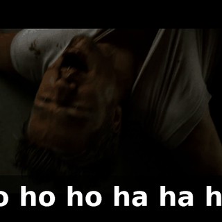 Ho ho ho ha ha ha!