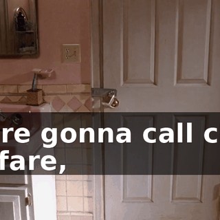 We're gonna call child welfare,