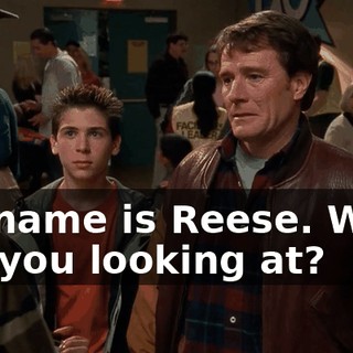 My name is Reese. What are you looking at?