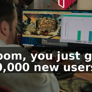 Boom, you just got 80,000 new users.