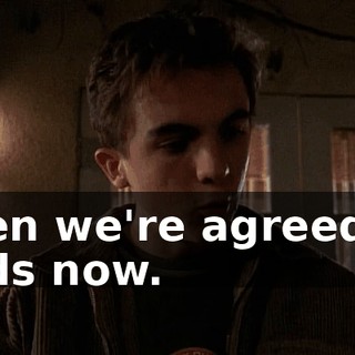 Then we're agreed, it ends now.