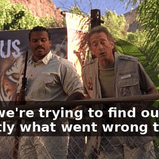 and we're trying to find out exactly what went wrong there.