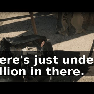 There's just under a million in there.