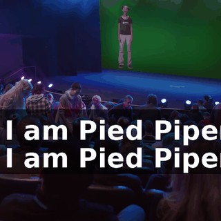 - I am Pied Piper. - I am Pied Piper.