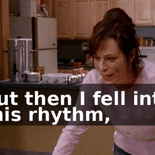 But then I fell into this rhythm,