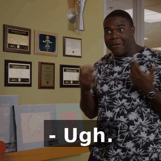 - Ugh.
