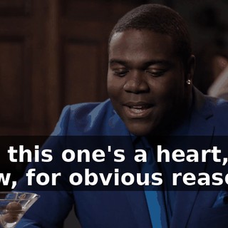 Yup, this one's a heart, you know, for obvious reasons.