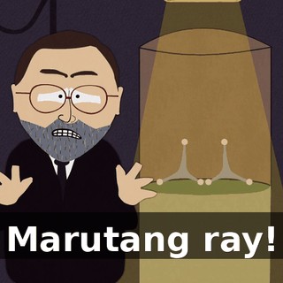 Marutang ray!