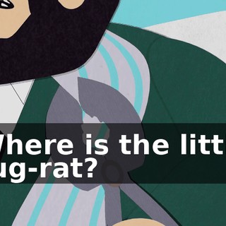 Where is the little rug-rat?