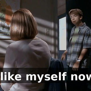 I like myself now.