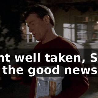 Point well taken, Skip, but the good news