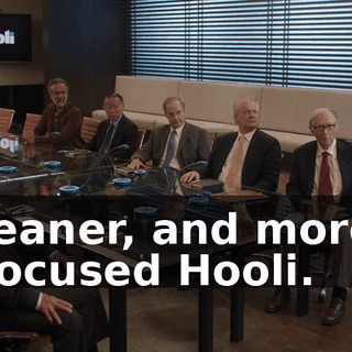 leaner, and more focused Hooli.