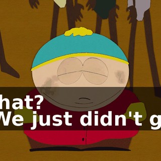 What? - We just didn't get
