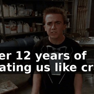 after 12 years of treating us like crap!