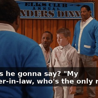 What's he gonna say? "My brother-in-law, who's the only reason