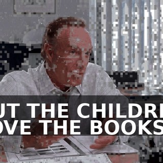 BUT THE CHILDREN LOVE THE BOOKS.