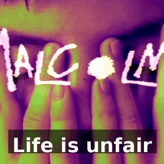 ♪ Life is unfair ♪