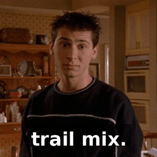 trail mix.