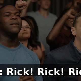 all: Rick! Rick! Rick!
