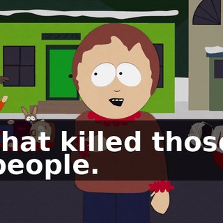 that killed those people.