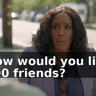 How would you like 200 friends?