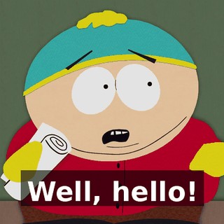 Well, hello!