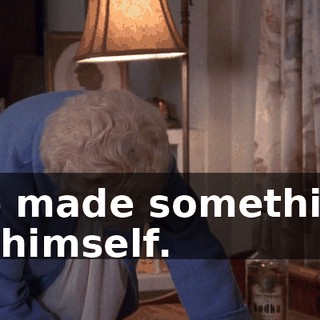 He made something of himself.