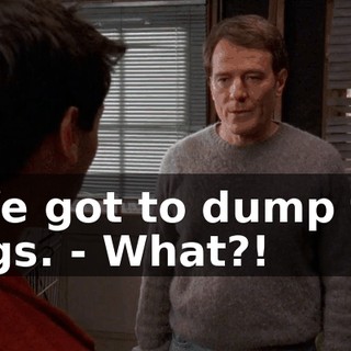 - We got to dump the bugs. - What?!