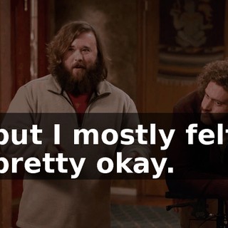 but I mostly felt pretty okay.