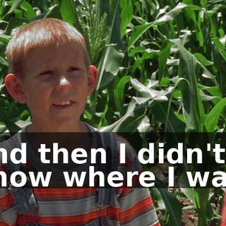 and then I didn't know where I was.