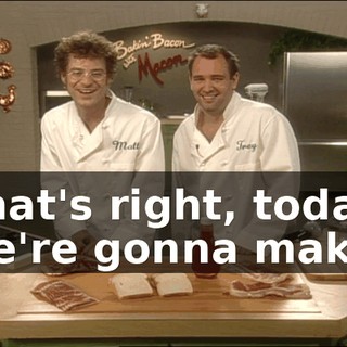 That's right, today, we're gonna make
