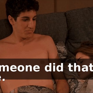Someone did that to me.