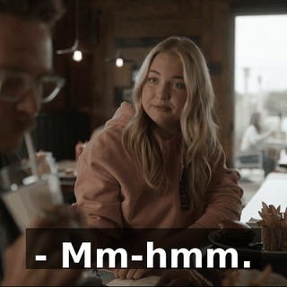 - Mm-hmm.