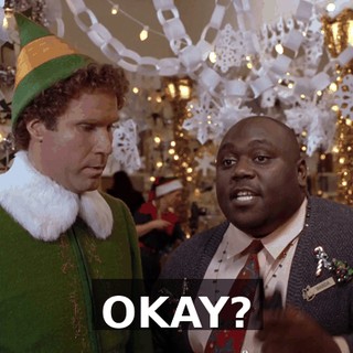 OKAY?
