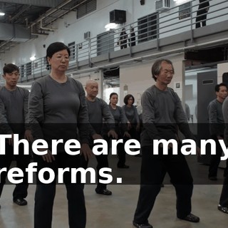 There are many reforms.