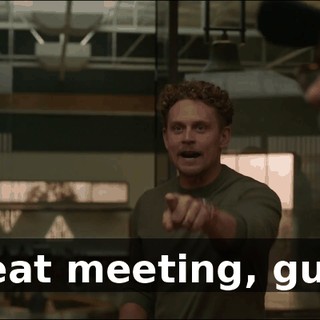Great meeting, guys.