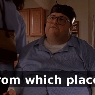From which place?