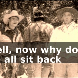 Well, now why don't we all sit back