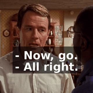 - Now, go. - All right.
