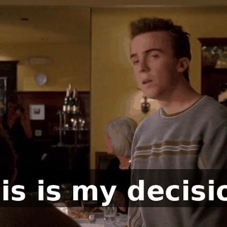 This is my decision.
