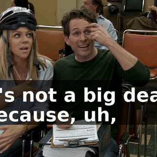 It's not a big deal, because, uh,