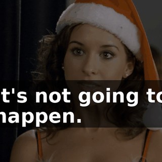 It's not going to happen.