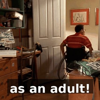 as an adult!