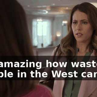It's amazing how wasteful people in the West can be.