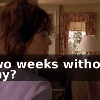 Two weeks without pay?
