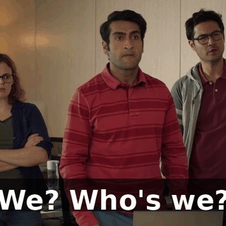 We? Who's we?