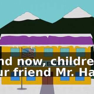 And now, children, our friend Mr. Hat