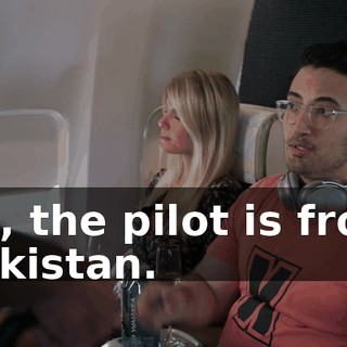 So, the pilot is from Pakistan.