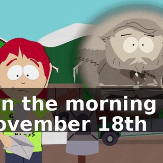 "on the morning of November 18th