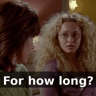 For how long?
